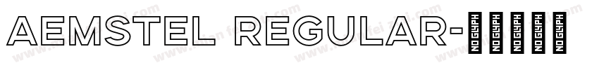 Aemstel Regular字体转换